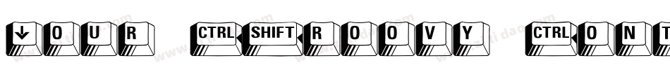 Your Groovy Font Reg字体转换